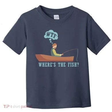 WTF Where The Fish Toddler T-Shirt