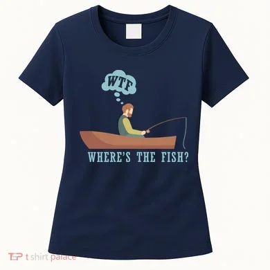 WTF Where The Fish Women's T-Shirt