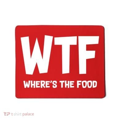 WTF Where's The Food Mousepad