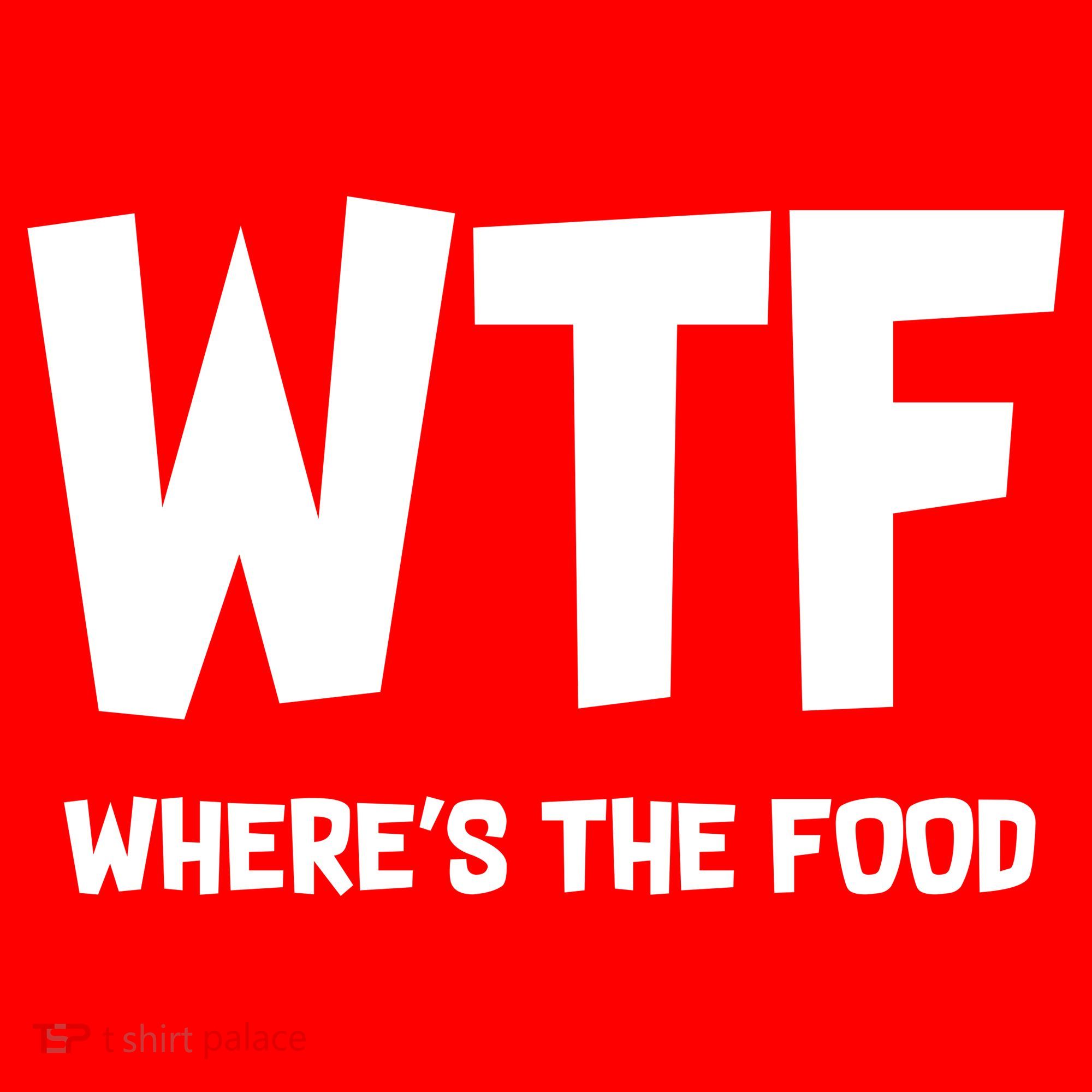 WTF Where's The Food Women's Tank Top