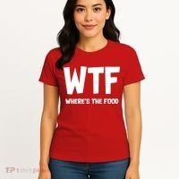 WTF Where's The Food Women's T-Shirt thumb 4