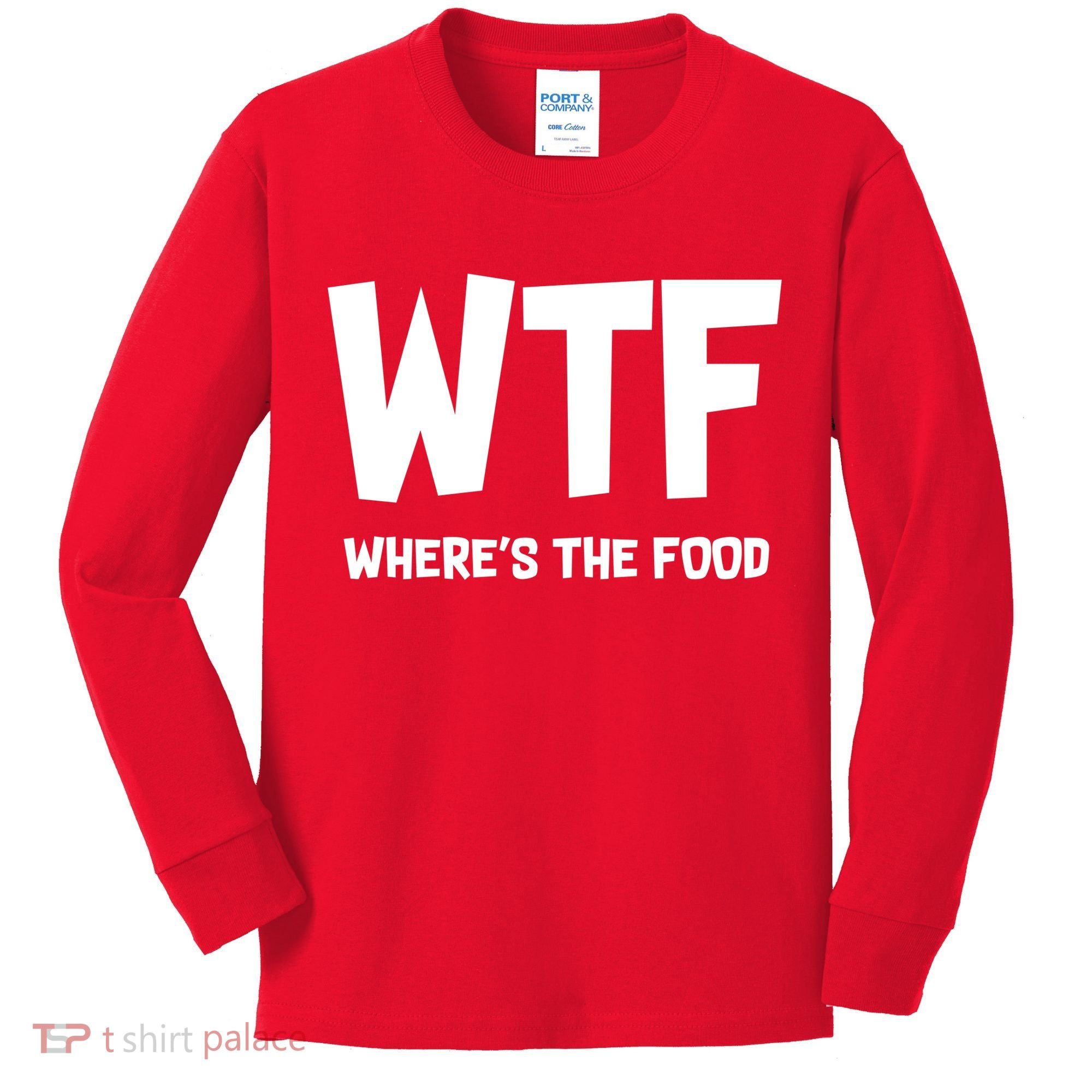 WTF Where's The Food Kids Long Sleeve Shirt