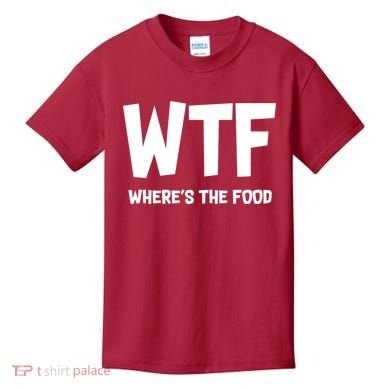 WTF Where's The Food Kids T-Shirt