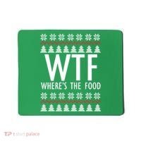 WTF Where's The Food Ugly Mousepad thumb 0