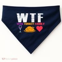 WTF Wine Turkey Family Thanksgiving  USA-Made Doggie Bandana thumb 0