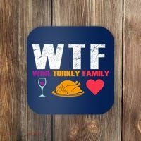 WTF Wine Turkey Family Thanksgiving  Coaster thumb 0