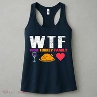 WTF Wine Turkey Family Thanksgiving  Women's Tank Top thumb 3