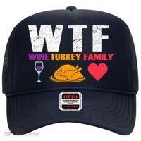 WTF Wine Turkey Family Thanksgiving  Hat thumb 0