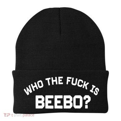 Who The Fuck Is Beebo Beanie