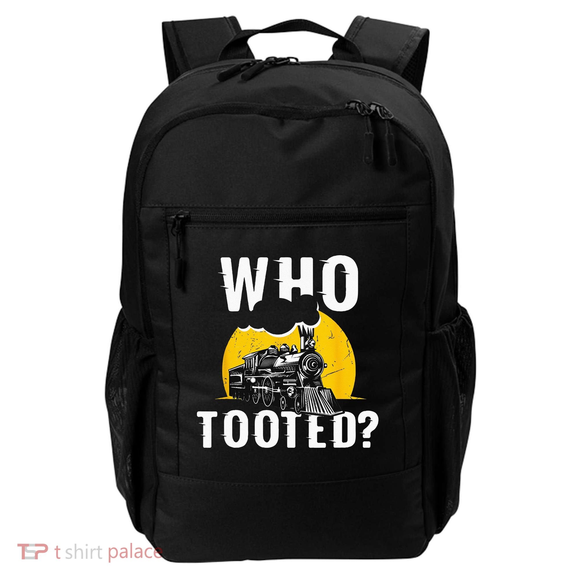 Who Tooted Funny Train Lover Cute Model Railroad Conductor Backpack