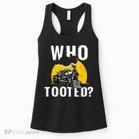 Who Tooted Funny Train Lover Cute Model Railroad Conductor Women's Tank Top thumb 0