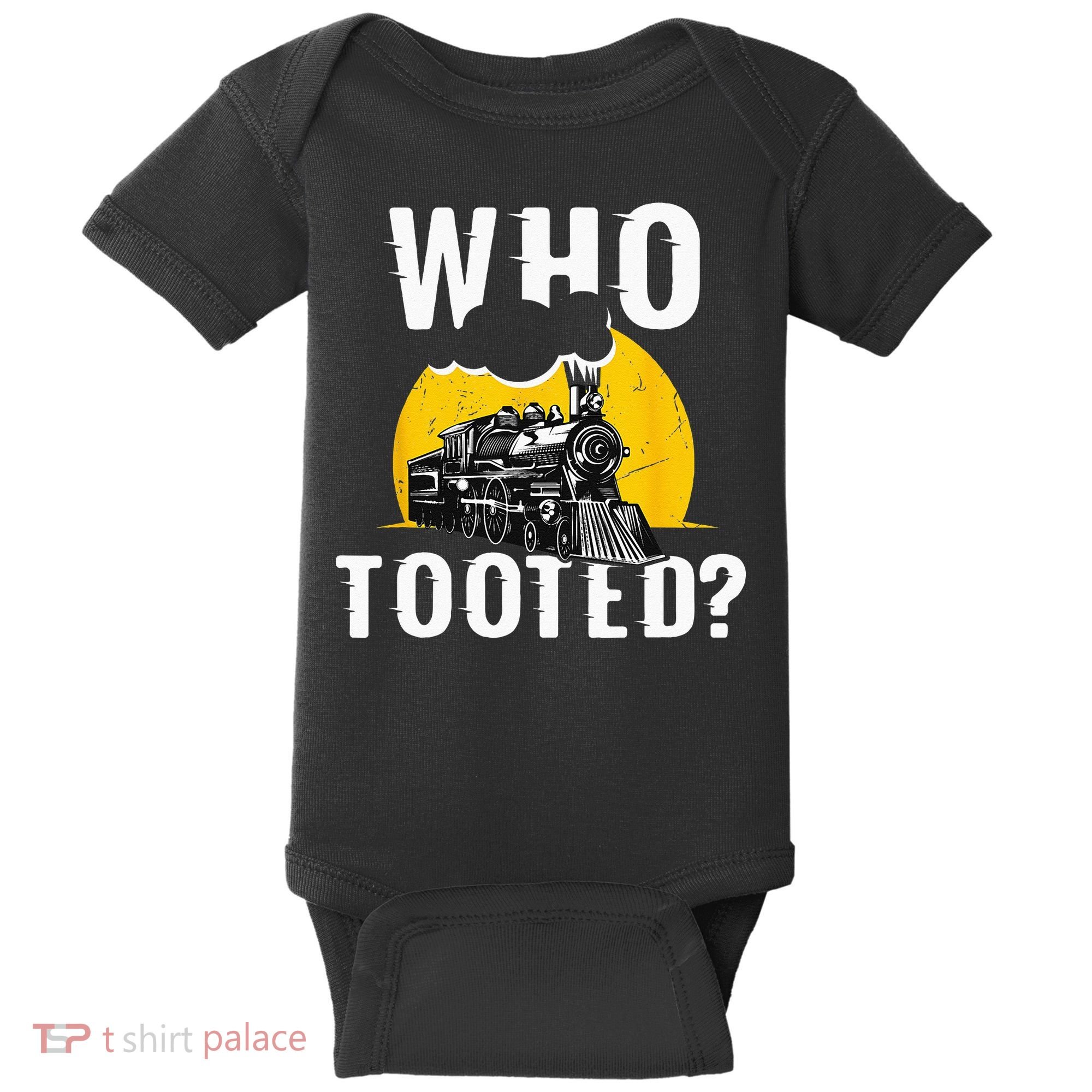 Who Tooted Funny Train Lover Cute Model Railroad Conductor Baby Bodysuit