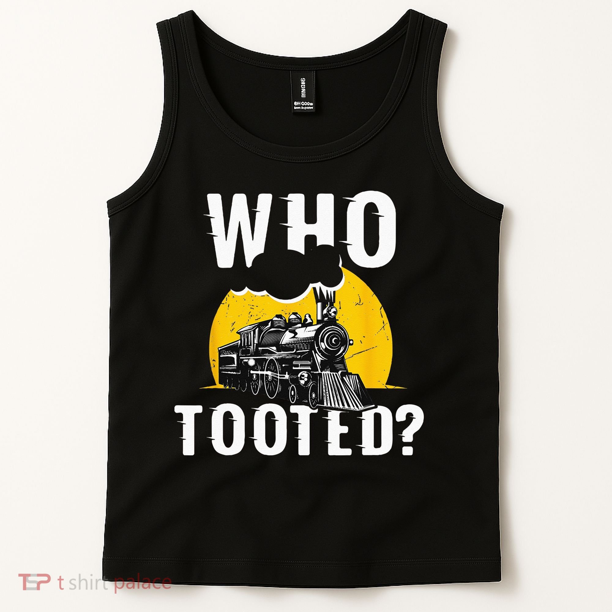 Who Tooted Funny Train Lover Cute Model Railroad Conductor Tank Top