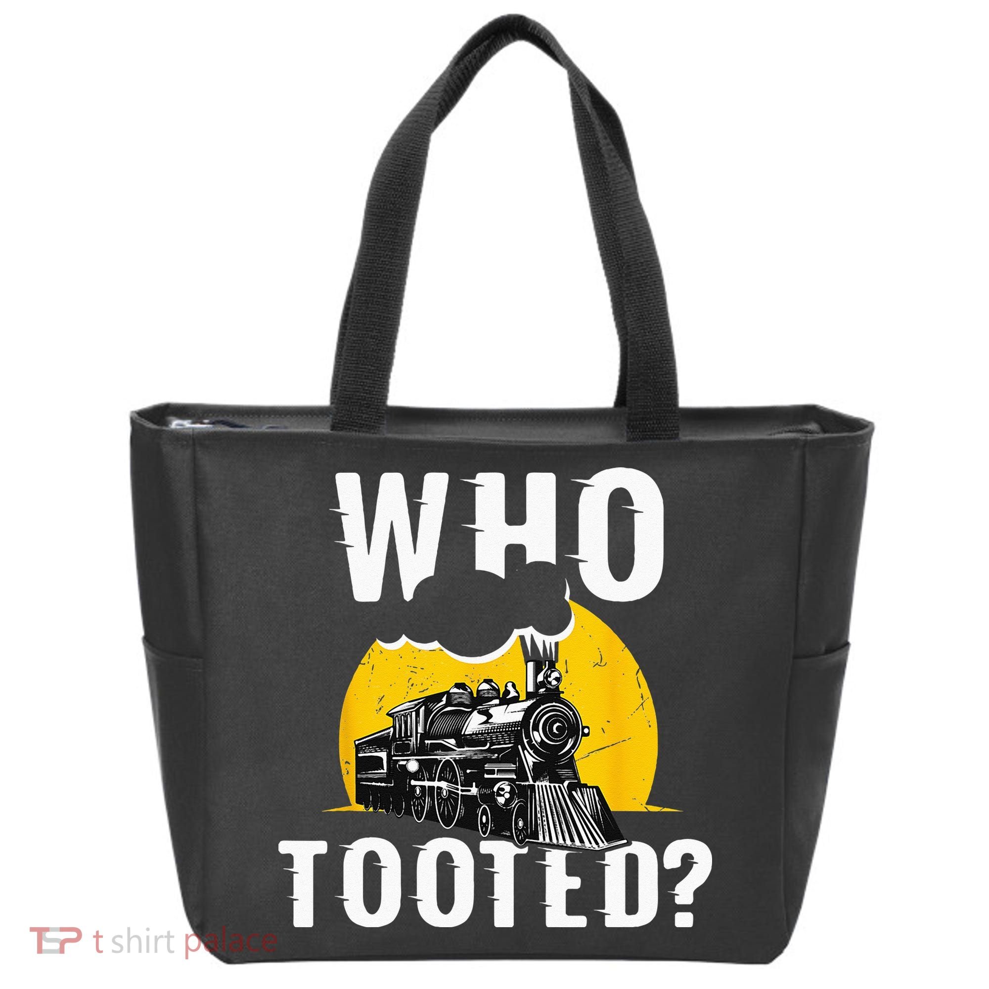Who Tooted Funny Train Lover Cute Model Railroad Conductor Tote Bag