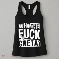 Who The Fuck Is Greta Women's Tank Top thumb 3