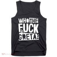 Who The Fuck Is Greta Tank Top thumb 0