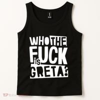 Who The Fuck Is Greta Tank Top thumb 2