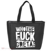 Who The Fuck Is Greta Tote Bag thumb 0