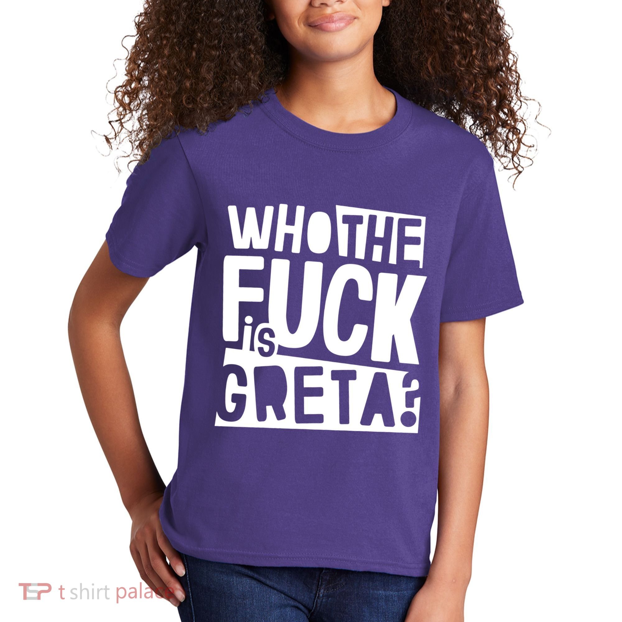 Who The Fuck Is Greta Kids T-Shirt