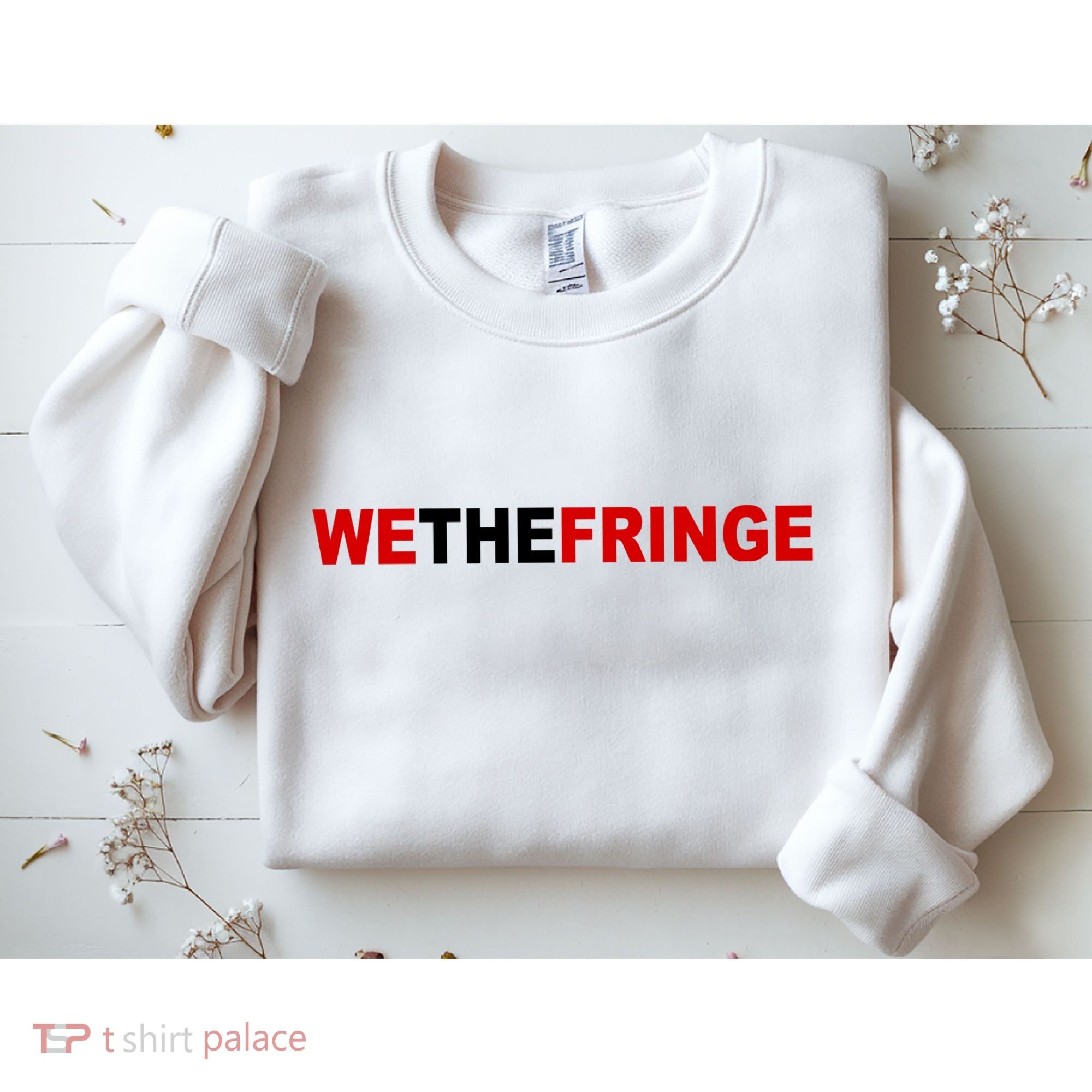 We The Fringe Canadian Truckers Sweatshirt