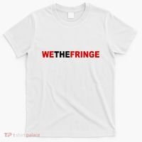 We The Fringe Canadian Truckers T-Shirt thumb 0