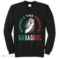 WhereS The Freakin Gabagool Meme Capicola Italian American Sweatshirt thumb 0