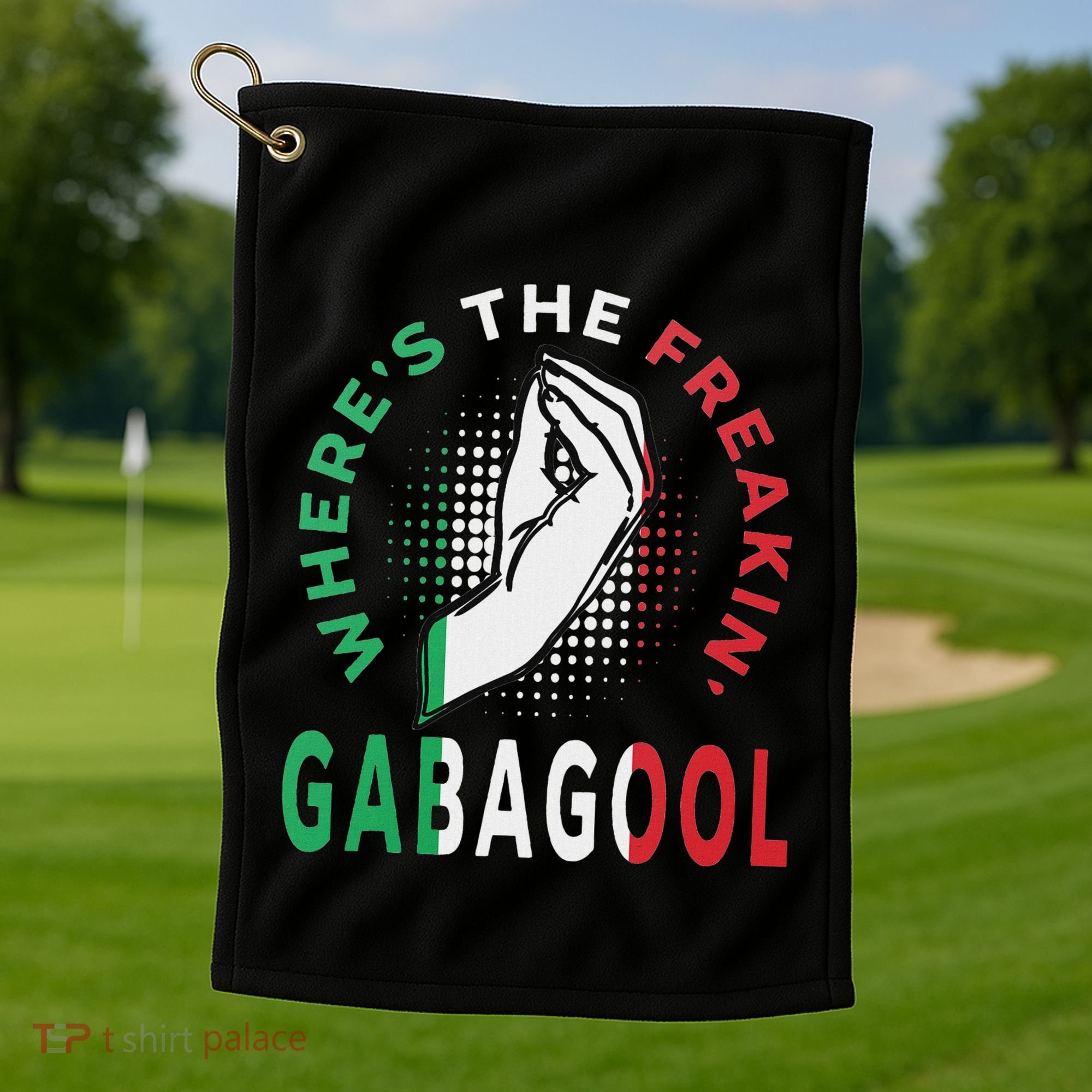 WhereS The Freakin Gabagool Meme Capicola Italian American Golf Towel