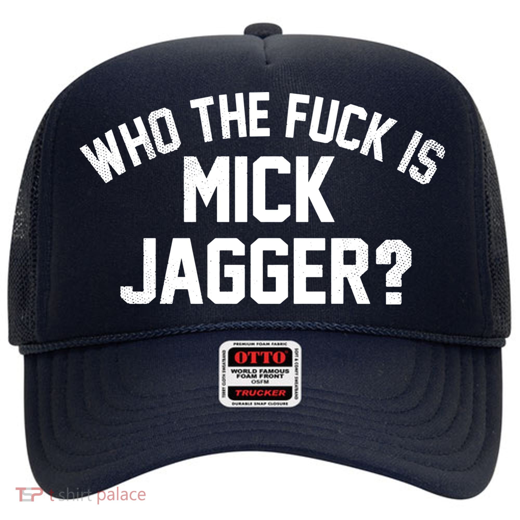 Who The F'uk Is Mick Jagger Distressed Hat
