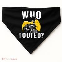 Who Tooted Funny Train Lover Cute Model Railroad Conductor USA-Made Doggie Bandana thumb 0