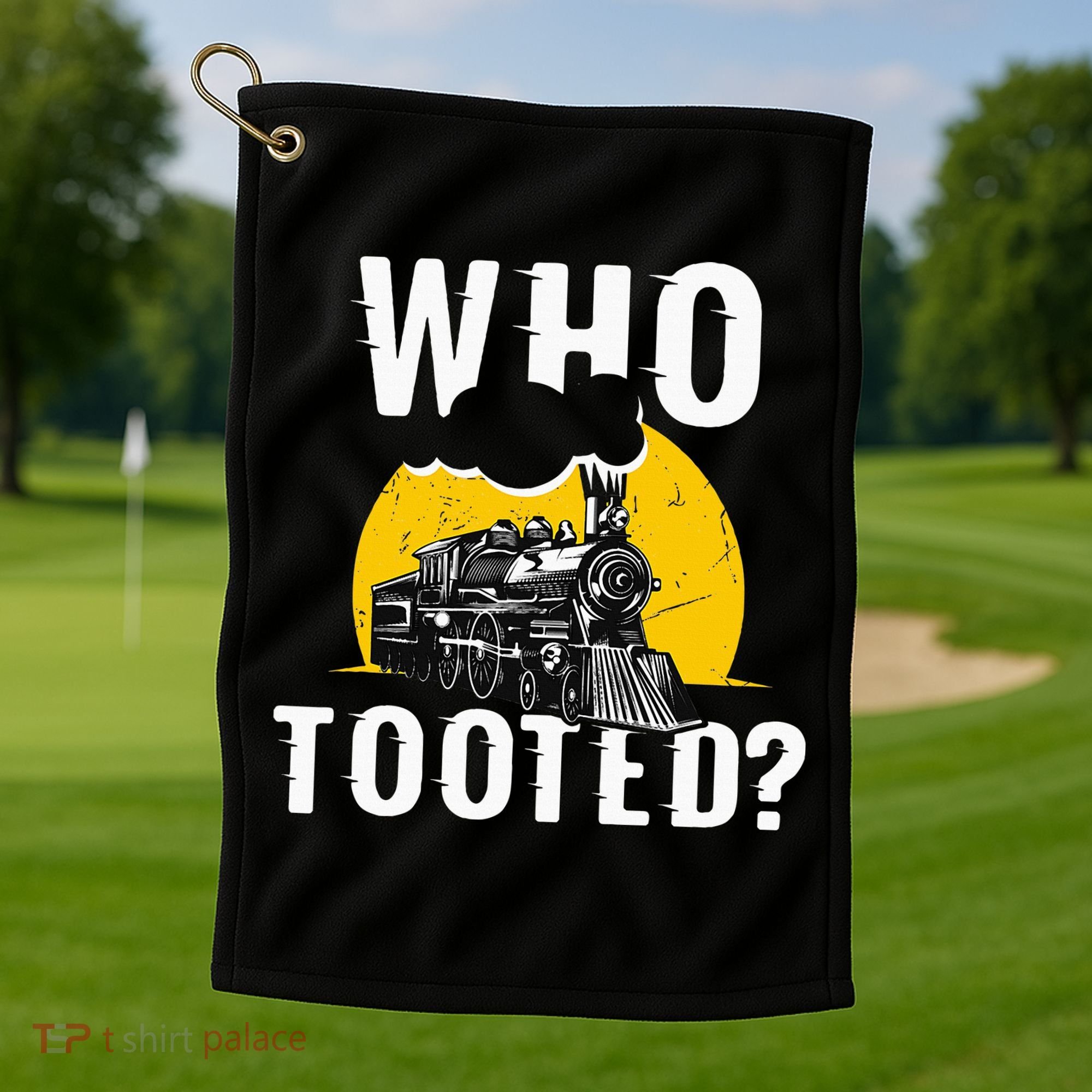 Who Tooted Funny Train Lover Cute Model Railroad Conductor Golf Towel