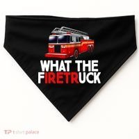 What The Firetruck Fire Rescuer Firefighter Funny Gift USA-Made Doggie Bandana thumb 0