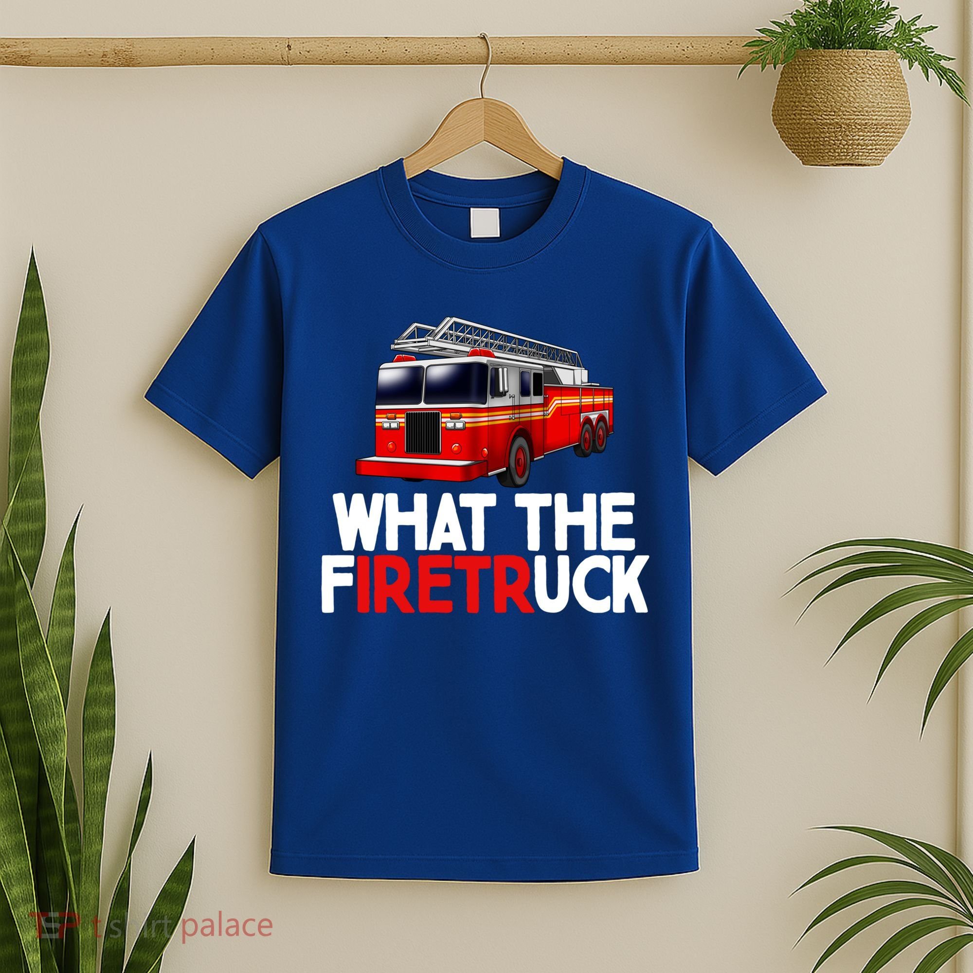 What The Firetruck Fire Rescuer Firefighter Funny Gift T-Shirt