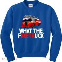 What The Firetruck Fire Rescuer Firefighter Funny Gift Kids Sweatshirt thumb 0