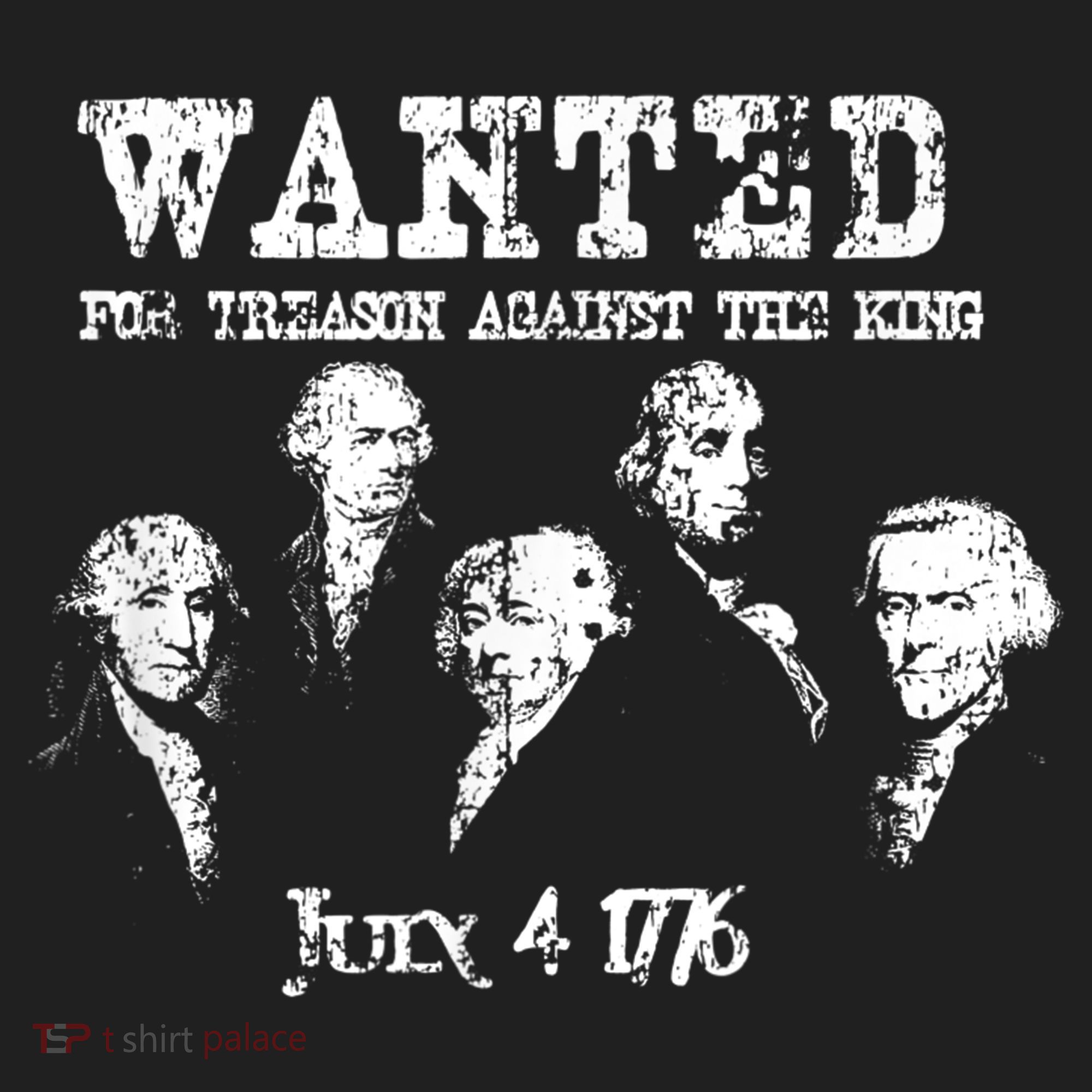 Wanted Treason Founding Fathers 1776 Independence Day Tumbler