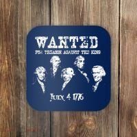 Wanted Treason Founding Fathers 1776 Independence Day Coaster thumb 0