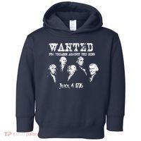 Wanted Treason Founding Fathers 1776 Independence Day Toddler Hoodie thumb 0