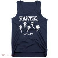 Wanted Treason Founding Fathers 1776 Independence Day Tank Top thumb 0