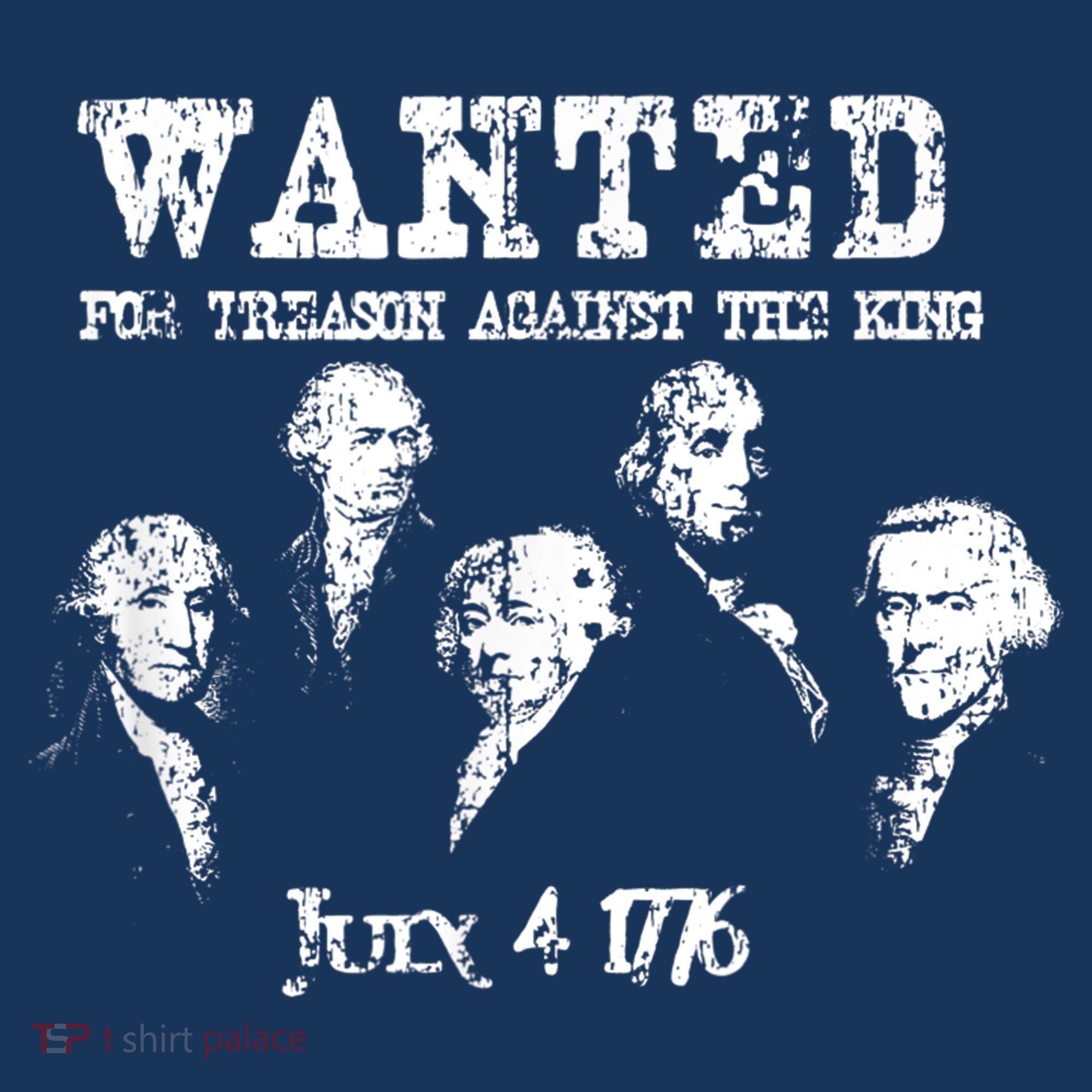 Wanted Treason Founding Fathers 1776 Independence Day Kids Sweatshirt