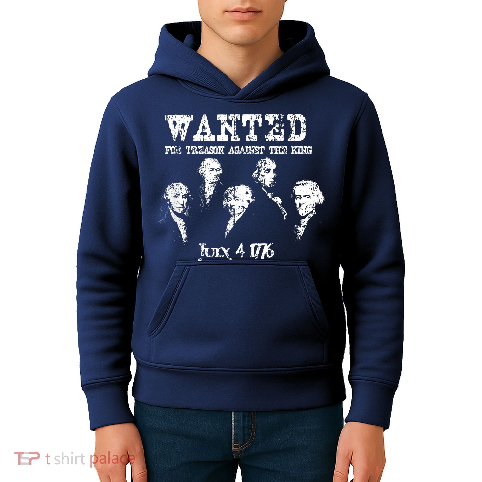 Wanted Treason Founding Fathers 1776 Independence Day Kids Hoodie