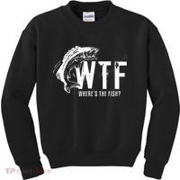 Wheres The Fish Wtf Meaning Funny Fishing Kids Sweatshirt thumb 0