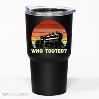 Who Tooted Funny Train Lovers & Railroad Retro Sunset Tumbler thumb 0