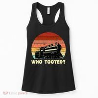 Who Tooted Funny Train Lovers & Railroad Retro Sunset Women's Tank Top thumb 0
