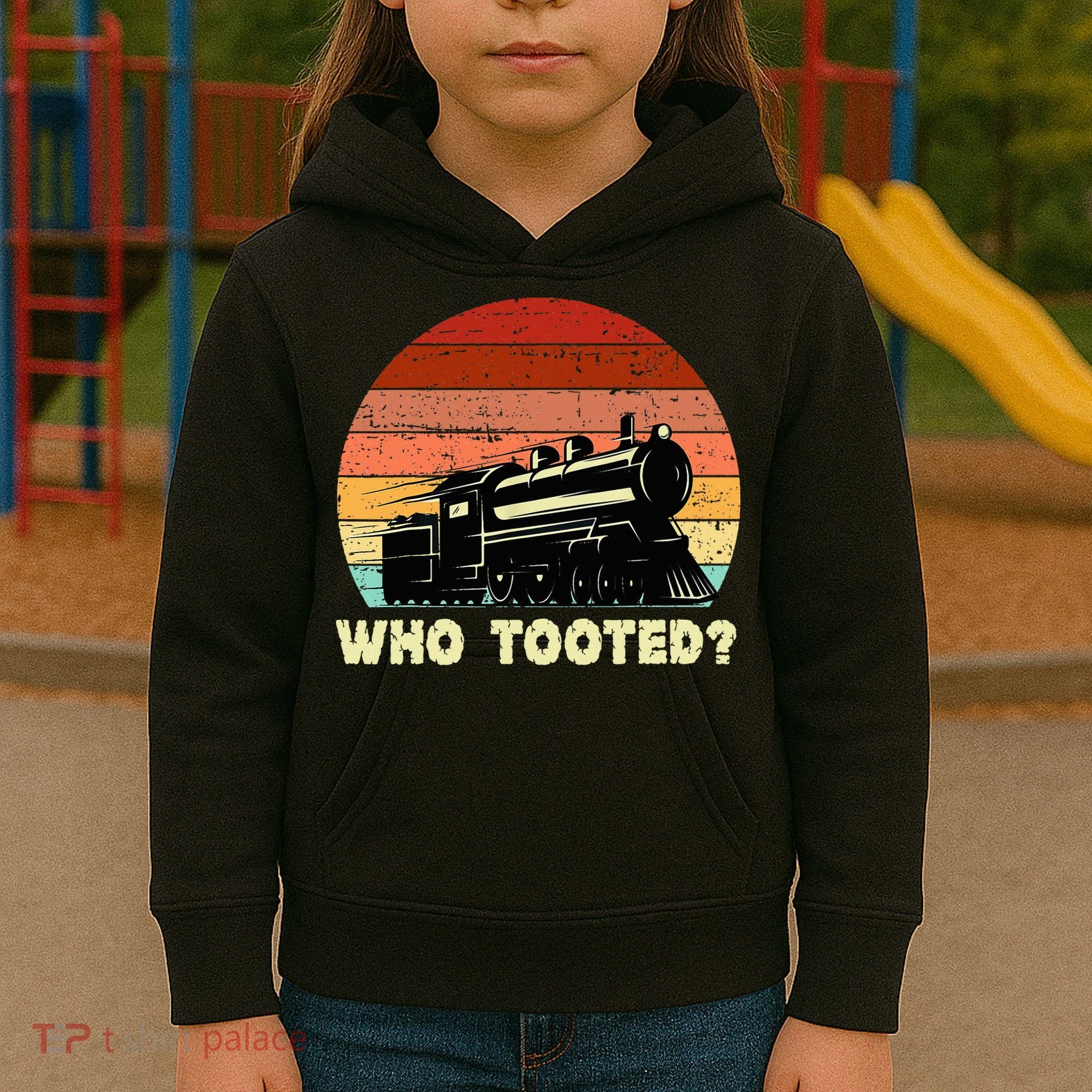 Who Tooted Funny Train Lovers & Railroad Retro Sunset Kids Hoodie