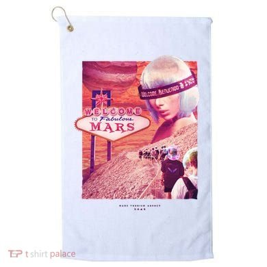 Welcome To Fabulous Mars Golf Towel