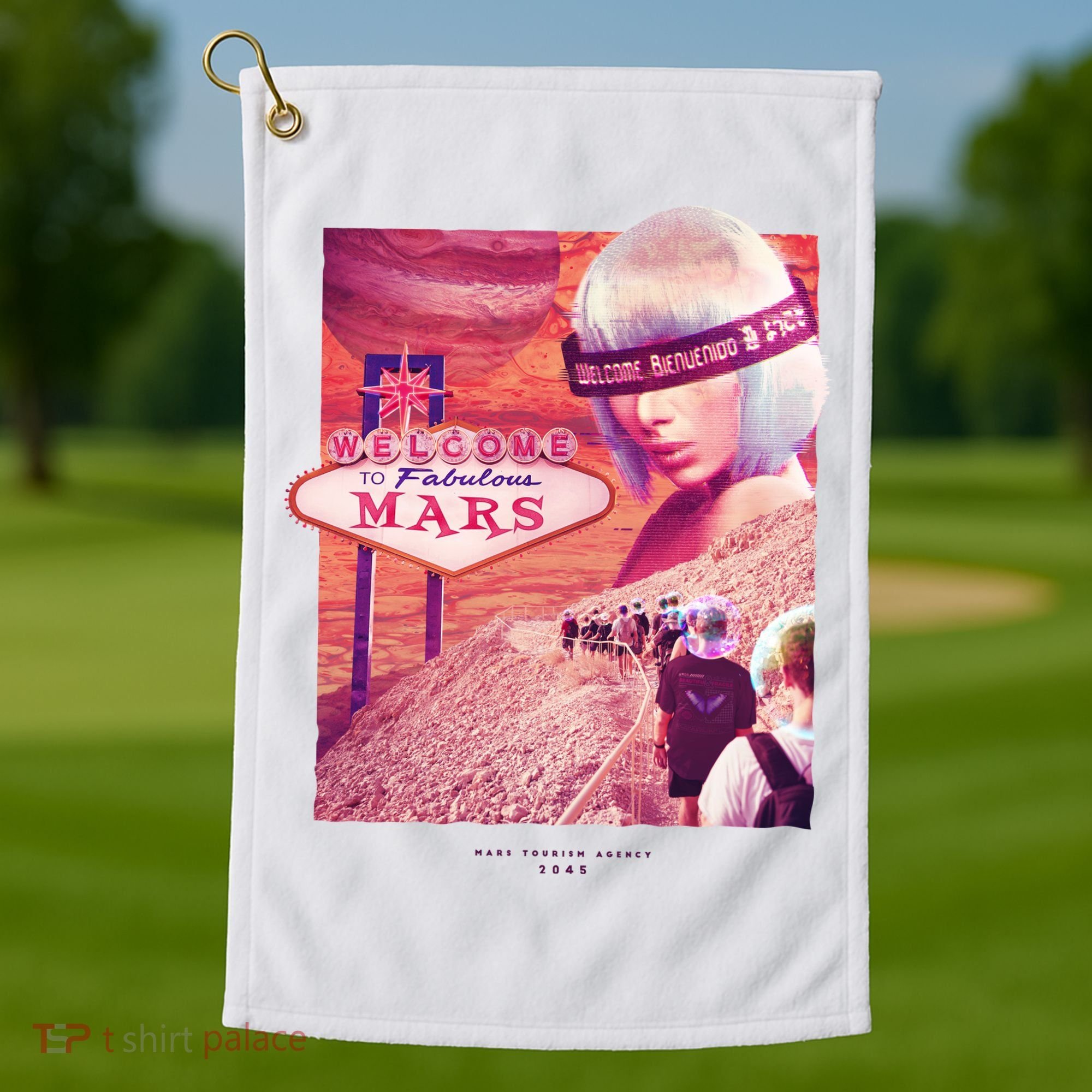 Welcome To Fabulous Mars Golf Towel