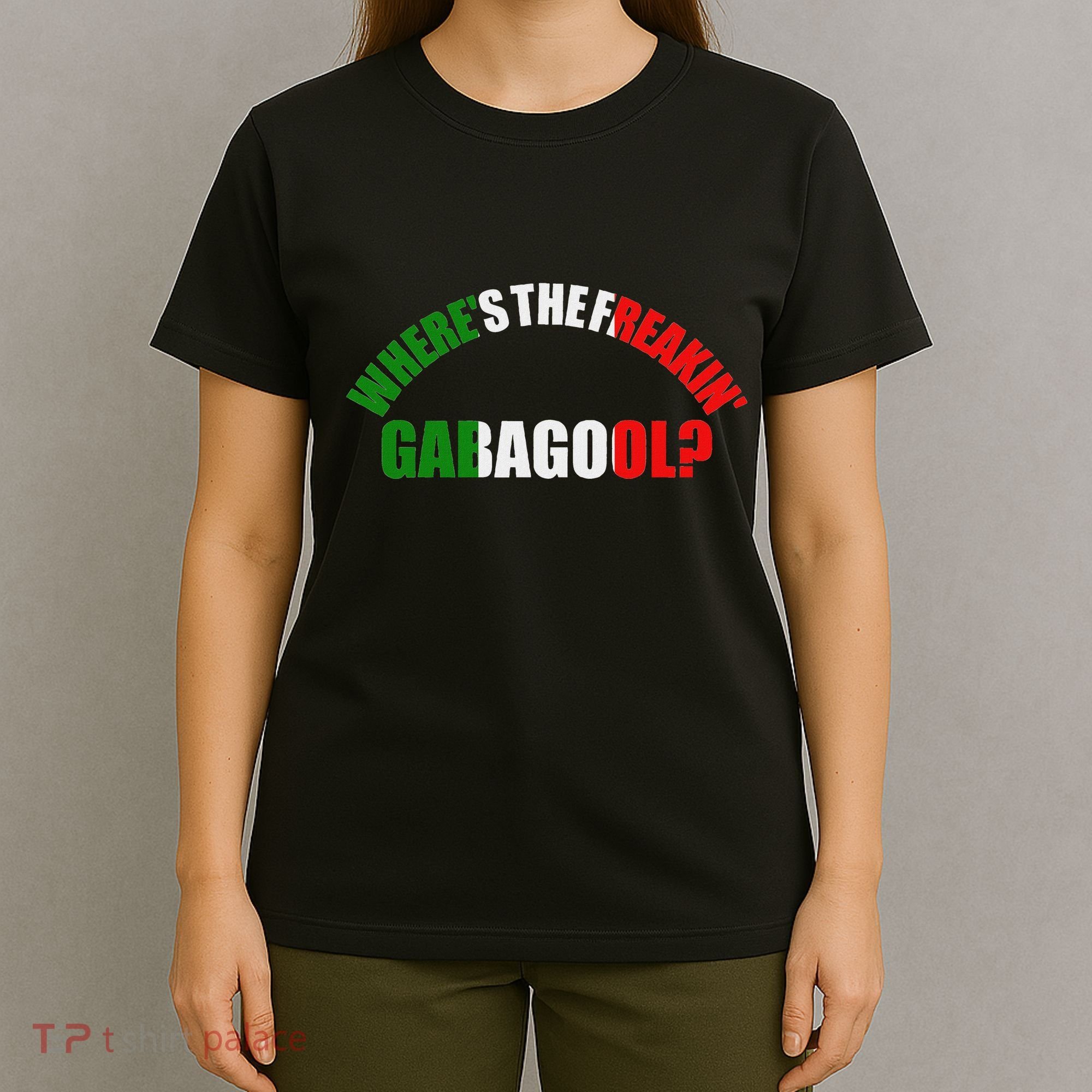 WhereS The Freakin Gabagool Meme Capicola Italian American T-Shirt