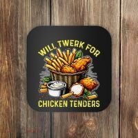 Will Twerk For Chicken Tenders Funny Coaster thumb 0