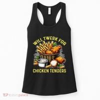 Will Twerk For Chicken Tenders Funny Women's Tank Top thumb 0