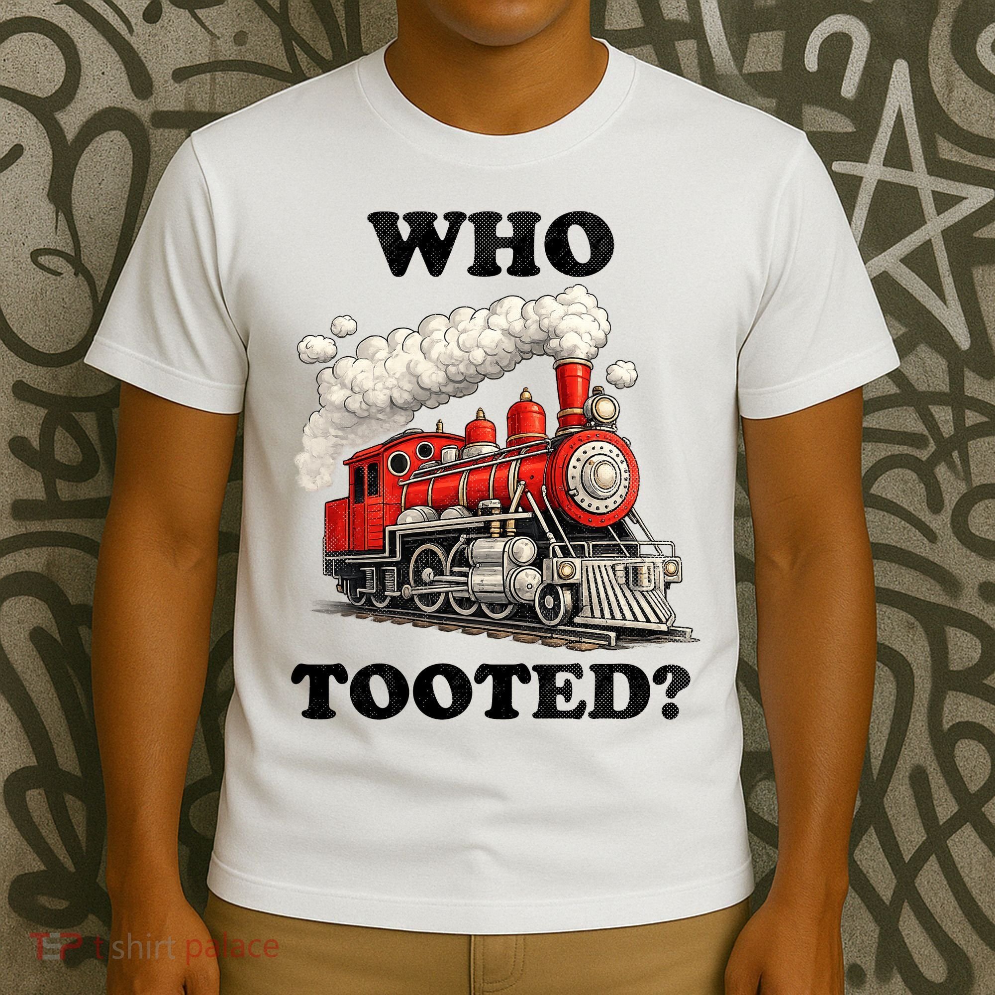Who Tooted Funny Train T-Shirt