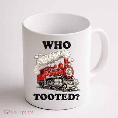 Who Tooted Funny Train Coffee Mug back